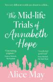 The Mid-Life Trials Of Annabeth Hope
