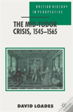 Capa do artigo The Mid-Tudor Crisis, 1545-1565