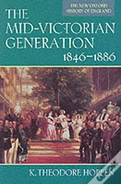 The Mid-Victorian Generation