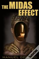 The Midas Effect