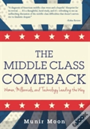 Capa do artigo The Middle Class Comeback