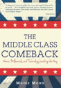 The Middle Class Comeback - Preview