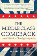 The Middle Class Comeback