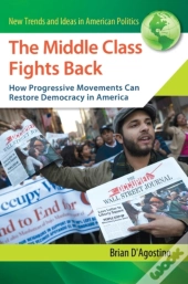 The Middle Class Fights Back
