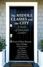 The Middle Classes And The City - Preview