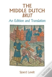 The Middle Dutch Brut