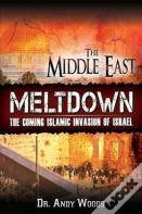 The Middle East Meltdown