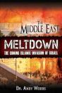 The Middle East Meltdown - Preview