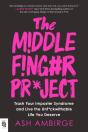 The Middle Finger Project - Preview