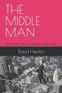 The Middle Man: The Brian Konrad Series, - Preview