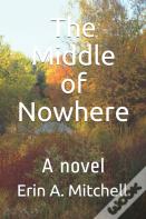 The Middle Of Nowhere