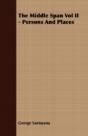 The Middle Span Vol Ii - Persons And Pla - Preview