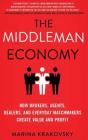 The Middleman Economy - Preview