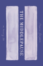 The Middlepause - Preview