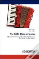 The Midi Phenomenon