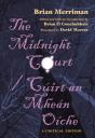The Midnight Court / Cuirt An Mhean Oiche - Preview