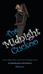 The Midnight Cuckoo - Preview