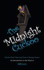 The Midnight Cuckoo - Preview