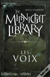 Capa do artigo The Midnight Library T.1 ; Les Voix