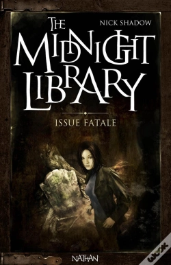 Capa do artigo The Midnight Library T.10 Issue Fatale
