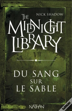 Capa do artigo The Midnight Library T.2 ; Du Sang Sur Le Sable