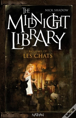 Capa do artigo The Midnight Library T.4 ; Les Chats