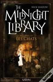 Capa do artigo The Midnight Library T.4 ; Les Chats