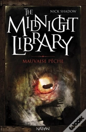 Capa do artigo The Midnight Library T.8 ; Mauvaise Pêche
