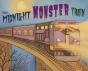 The Midnight Monster Train - Preview