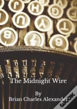 The Midnight Wire