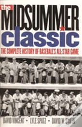 The Midsummer Classic