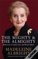 The Mighty And The Almighty