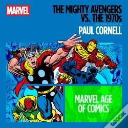Capa do artigo The Mighty Avengers Vs. The 1970s