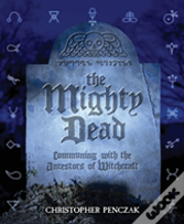 The Mighty Dead
