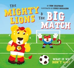 Capa do artigo The Mighty Lions & The Big Match