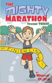The Mighty Marathon Volume 3