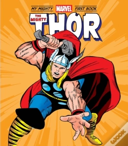 Capa do artigo The Mighty Thor: My Mighty Marvel First Book