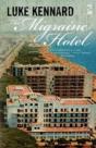 The Migraine Hotel - Preview