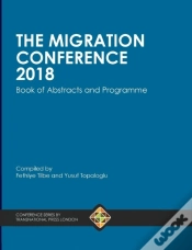 Capa do artigo The Migration Conference 2018 Book Of Abstracts And Programme