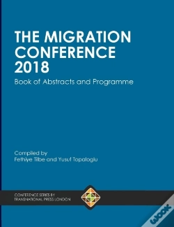 Capa do artigo The Migration Conference 2018 Book Of Abstracts And Programme