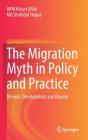 The Migration Myth In Policy And Practice - Preview