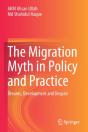 The Migration Myth In Policy And Practice - Preview