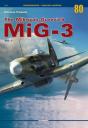 The Mikoyan-Gurevich Mig-3 Vol. I - Preview