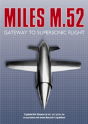 The Miles M.52 - Preview