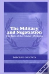 The Military And Negotiation