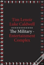 Capa do artigo The Military-Entertainment Complex