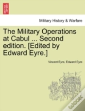 Capa do artigo The Military Operations At Cabul ... Sec