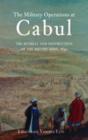 The Military Operations At Cabul - Preview