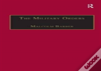 The Military Orders Volume I
