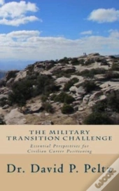 The Military Transition Challenge: Essen